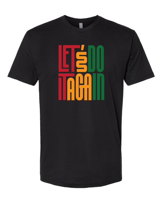 Lets Do It Again Rasta Tee (Black)